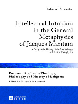 cover image of Intellectual Intuition in the General Metaphysics of Jacques Maritain